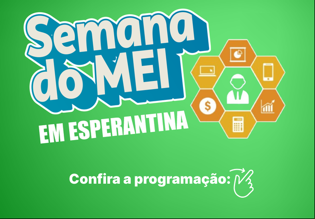 Esperantina receberá a Semana do Microempreendedor Individual